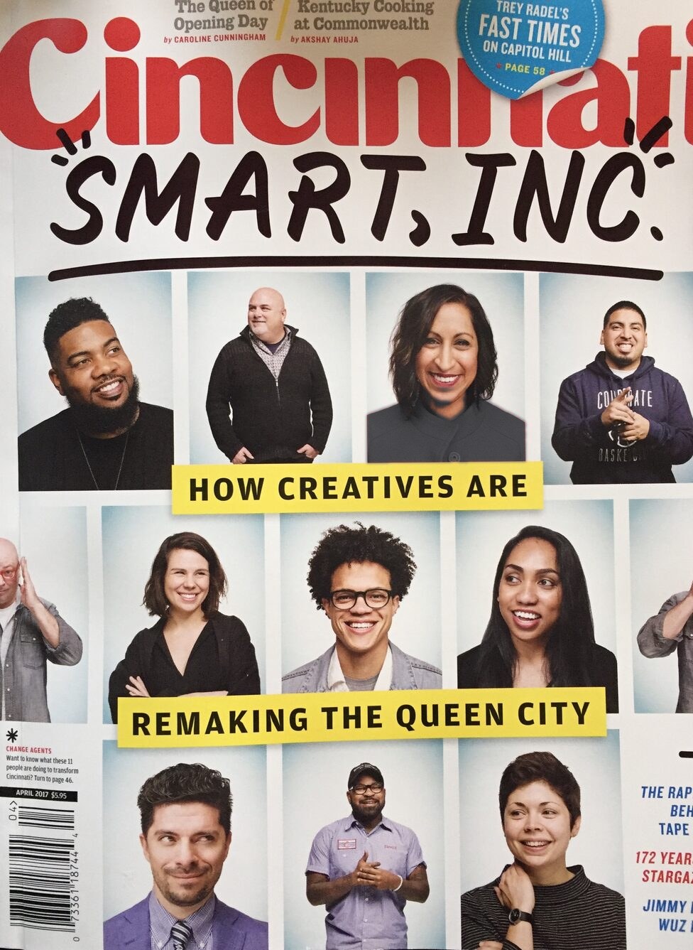 The April 2017 cover of Cincinnati Magazine, &ldquo;Smart, Inc.: How Creatives Are Remaking Cincinnati,&rdquo; featuring eleven Cincinnati creatives, Leo D&rsquo;Cruz among them